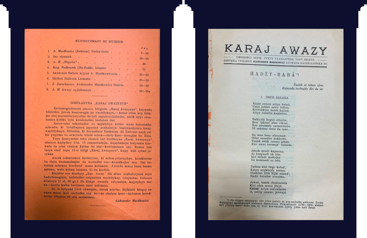 Зміст. Dostlaryna Karaj Awazynyn — «Друзям Karaj Awazy», заклик купувати журнал, або повідомляти, якщо хочуть його отримати, але не мають змоги, адже «ця справа робиться не для прибутку, а для збереження ідентичності». С. 1: Поема Hadży-Baba, яку Мардкович написав, перебуваючи у Кукізові.